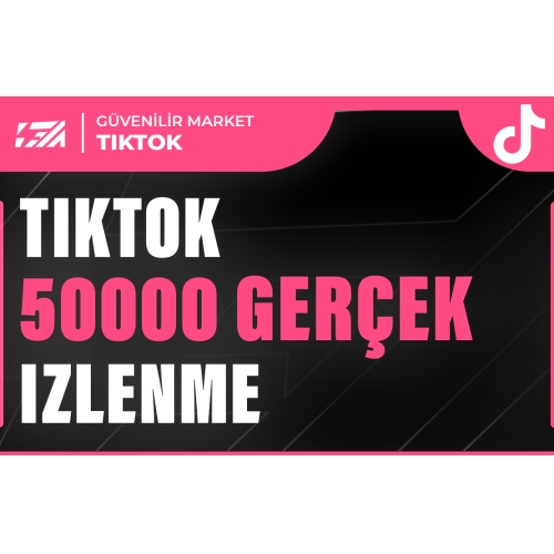  50000 Tiktok İzlenme - KEŞFET ETKİLİ